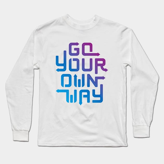 Go your own way. Long Sleeve T-Shirt by bjornberglund